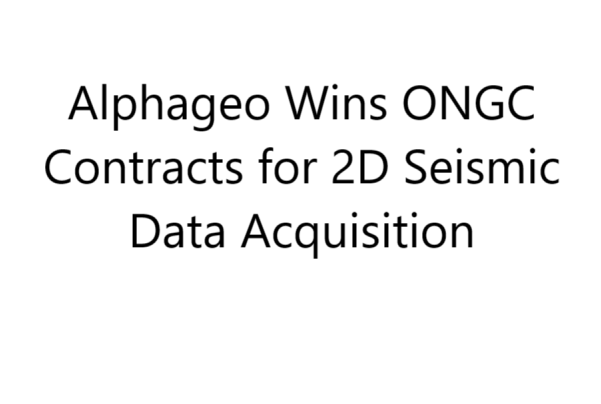 Alphageo Wins ONGC Contracts for 2D Seismic Data Acquisition