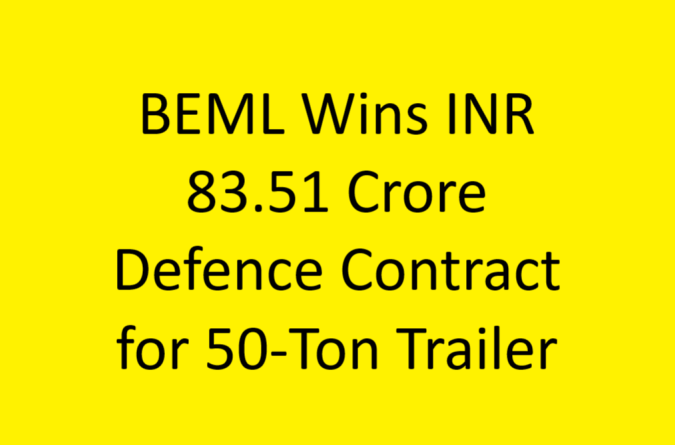 BEML Wins INR 83.51 Crore Defence Contract for 50-Ton Trailer