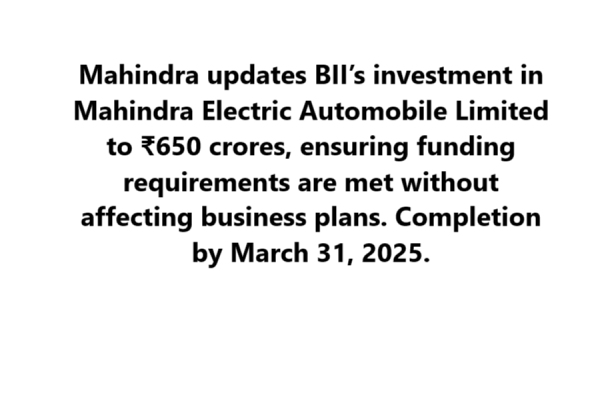 Mahindra Electric Automobile: Revised Investment by BII to ₹650 Crores