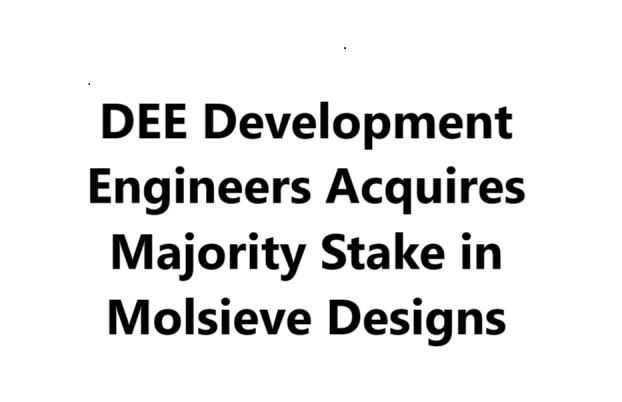 DEE Development Engineers Acquires Majority Stake in Molsieve Designs