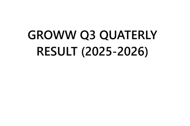 GROWW Q3 QUATERLY RESULT (2025-2026)