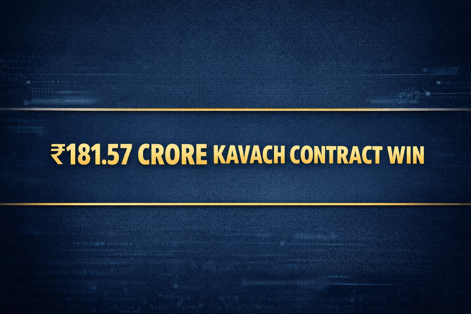 Quadrant Future Tek Secures ₹181.57 Crore KAVACH Contract from Banaras Locomotive Works