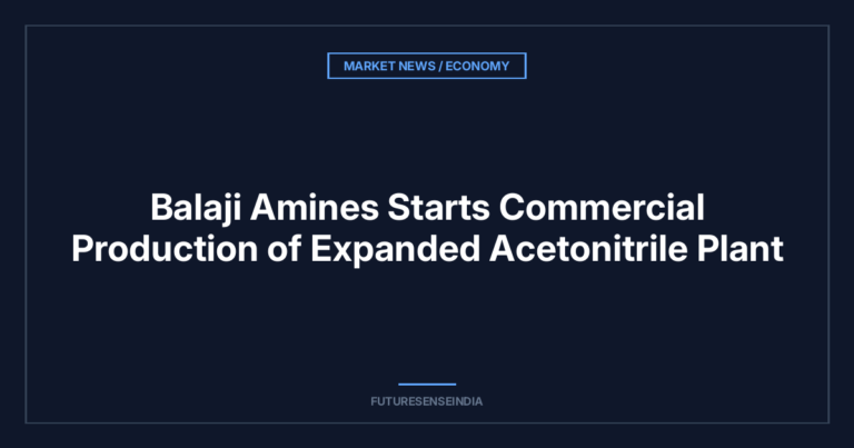 Balaji Amines Starts Commercial Production of Expanded Acetonitrile Plant