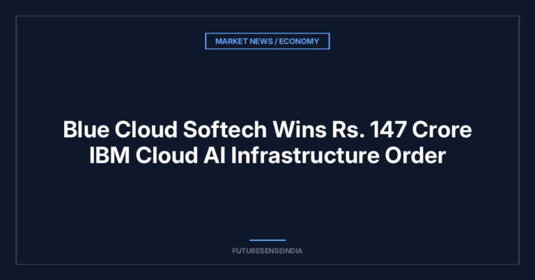 Blue Cloud Softech Wins ₹147 Crore IBM Cloud AI Infrastructure Order