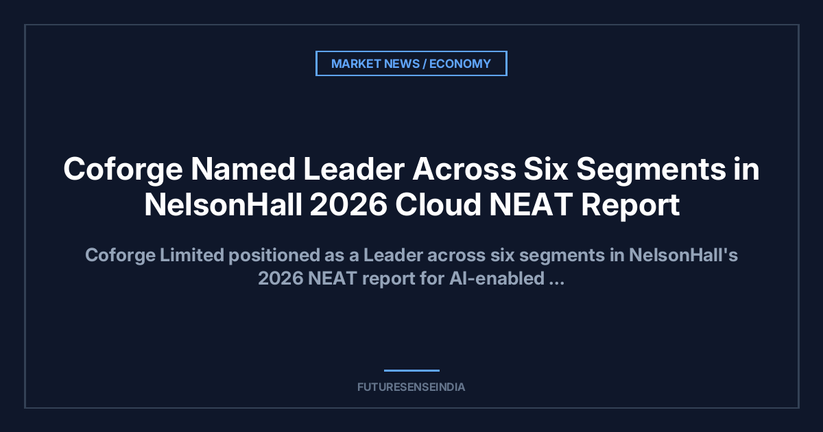 Coforge Positioned as Leader Across Six AI-Enabled Cloud Segments: What Investors Should Know