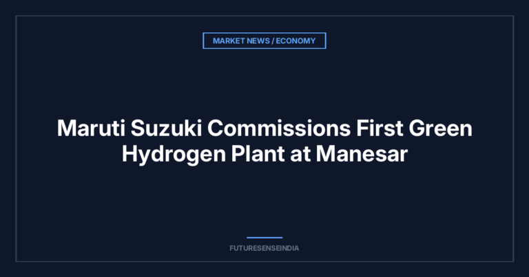 Maruti Suzuki Commissions First Green Hydrogen Plant at Manesar