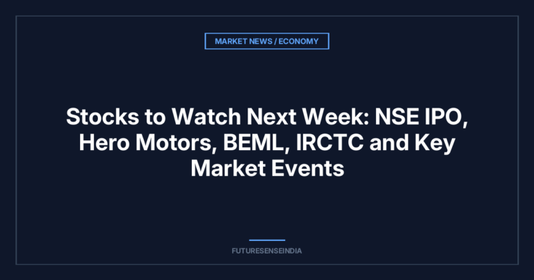 Stocks to Watch Next Week:(21-Sept-2026  To 25-Sept-2026) NSE IPO, Hero Motors, BEML, IRCTC and Key Market Events